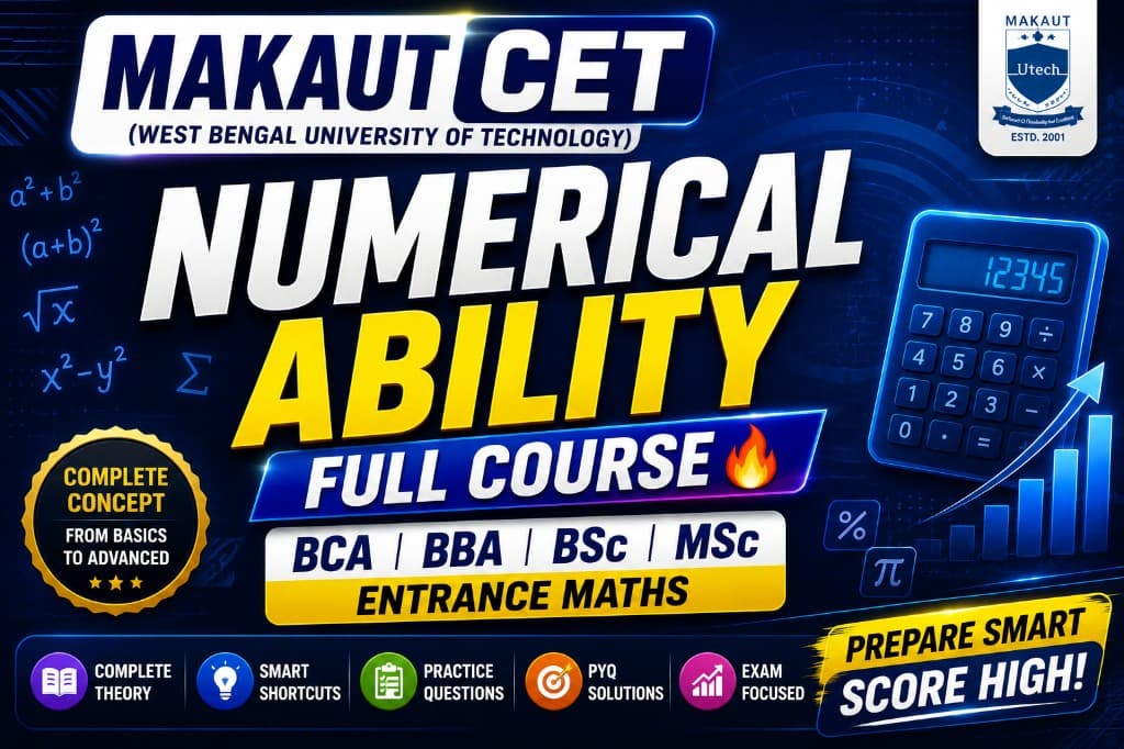 MAKAUT CET Numerical Ability Full Course 🔥 | BCA BBA BSc MSc Entrance Maths